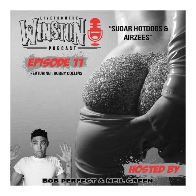 Sugar Hotdogs & Airzees - podcast episode cover