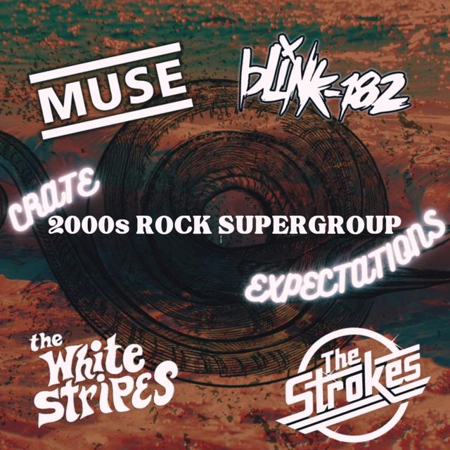 Ep37: Rock Supergroup - The Noughties (The Strokes, The White Stripes Muse, Blink-182) - podcast episode cover