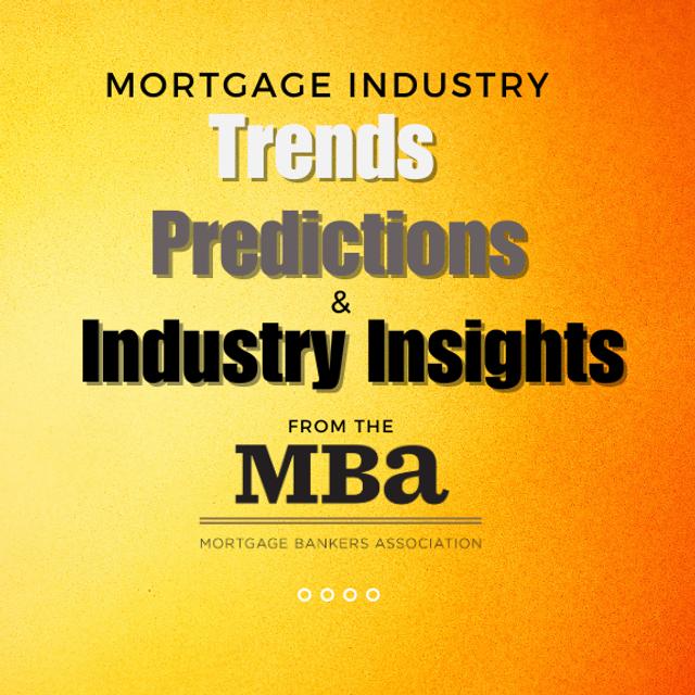 Mortgage Industry Predictions from the MBA National Conference | Ep. 487 - podcast episode cover