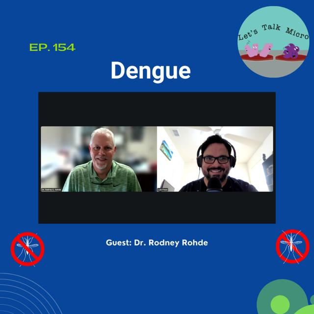 154: Dengue - podcast episode cover