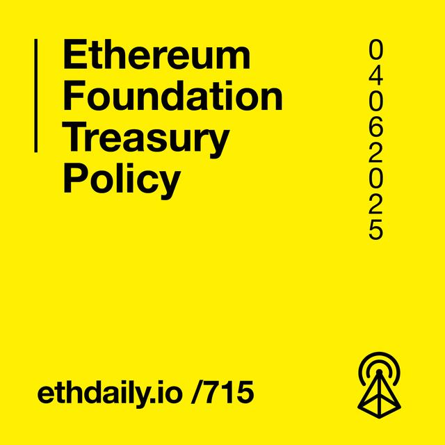 Ethereum Foundation Treasury Policy - podcast episode cover