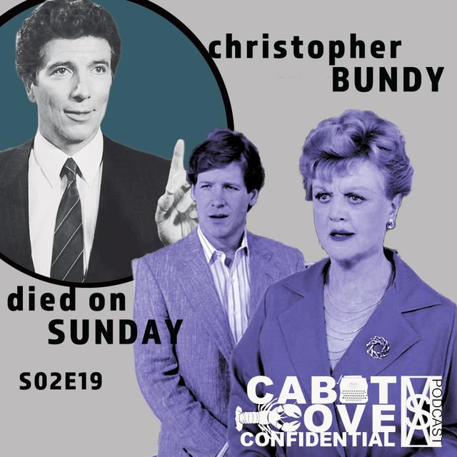 S02E19 - Christopher Bundy, Died On Sunday - podcast episode cover