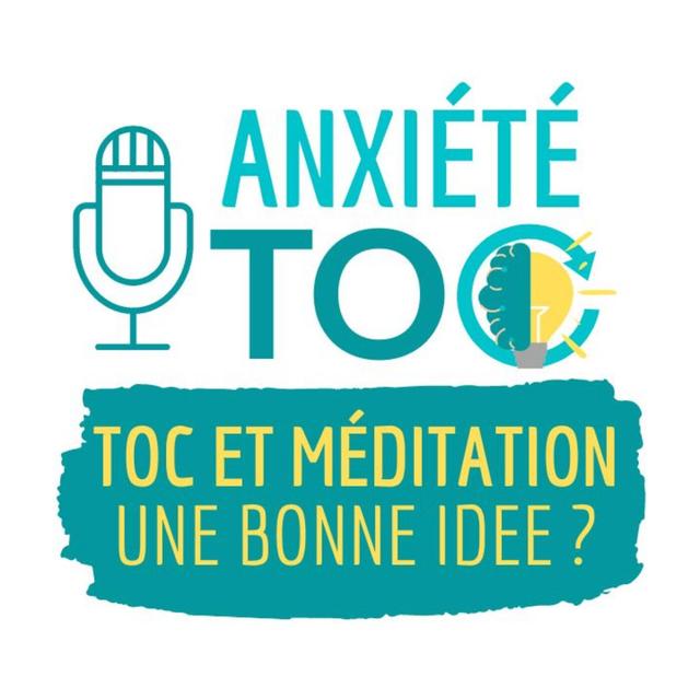 Phobie d'impulsion : la méditation utile ou dangereuse ? - podcast episode cover