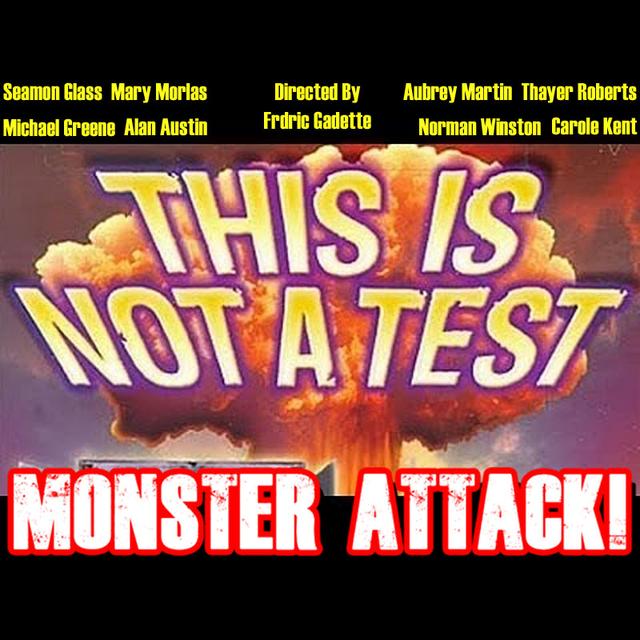 This Is Not A Test (1962) Episode 239 - podcast episode cover