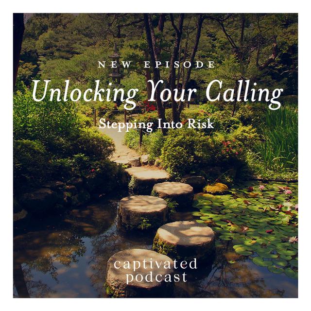 Unlocking Your Calling - podcast episode cover