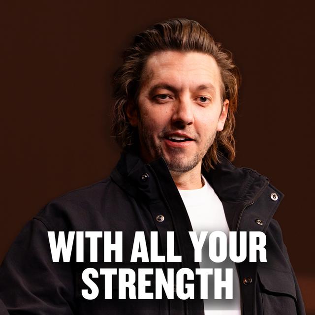 With All Your Strength - podcast episode cover