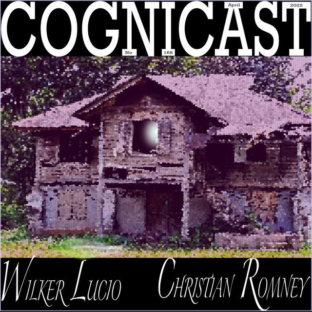 Wilker Lucio - Cognicast Episode 168 - podcast episode cover