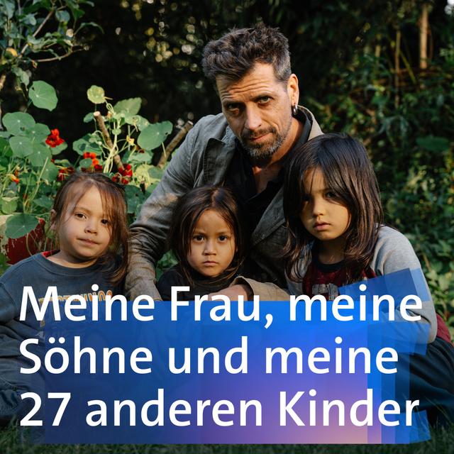 Meine Frau, meine Söhne und meine 27 anderen Kinder – Gerrit - podcast episode cover