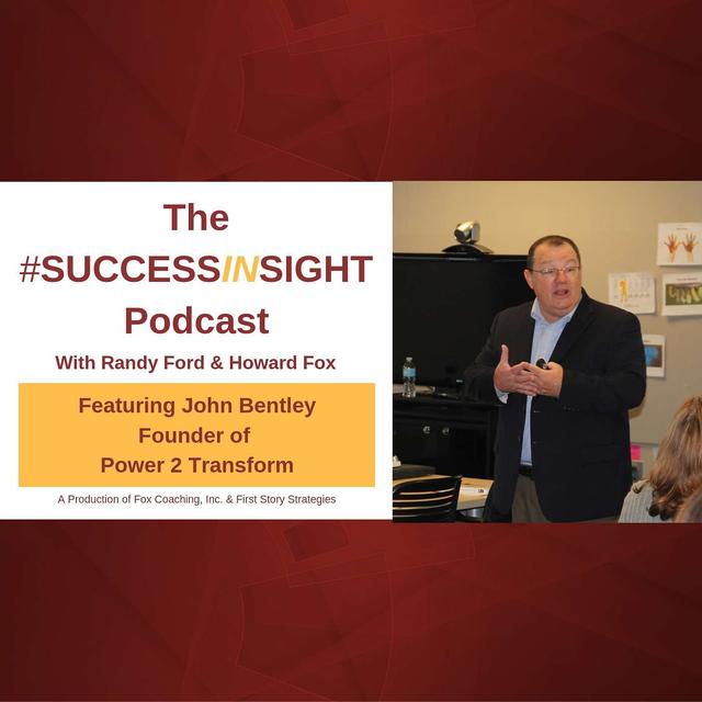 John Bentley: Founder of Power 2 Transform - podcast episode cover