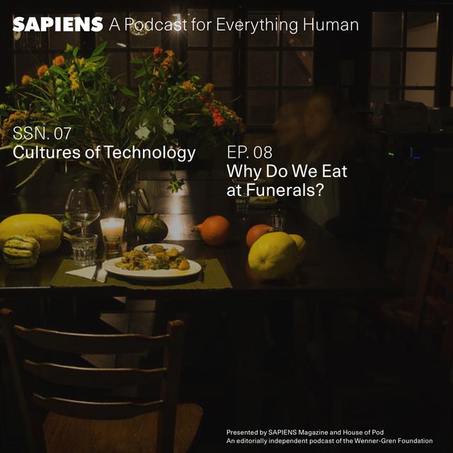 Why Do We Eat at Funerals? - podcast episode cover