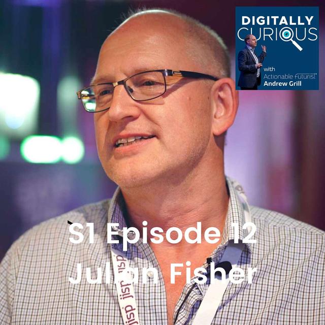 S1 Episode 12: The Future of Retail with Julian Fisher - podcast episode cover