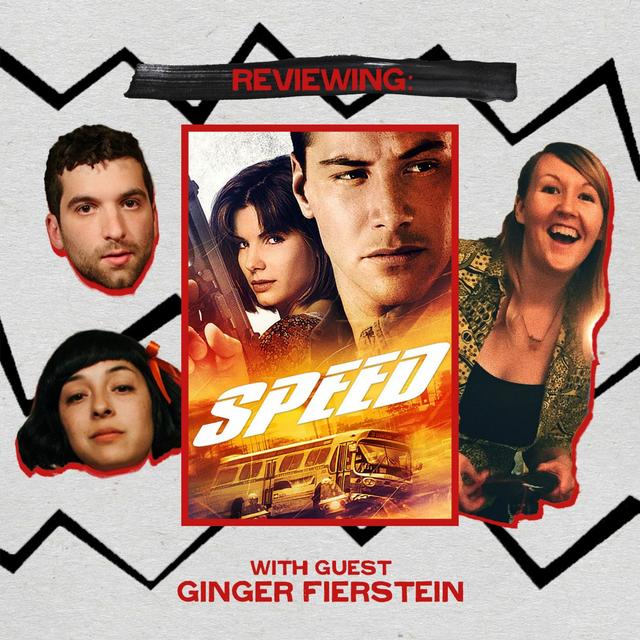 Speed (with Ginger Fierstein) Ep. 116 - podcast episode cover