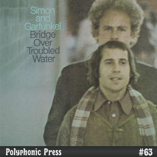 Bridge Over Troubled Water by Simon and Garfunkel - Ep. 63 - podcast episode cover