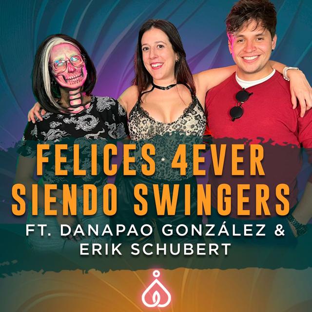 T6. E5. ¡Mi primera fiesta swinger! ¿Cómo es el mundo swinger? ft Erik y Dana - podcast episode cover