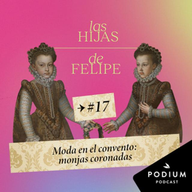 Moda en el convento: monjas coronadas - podcast episode cover