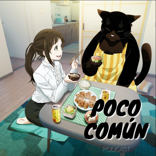 Poco Común Ep.226 Parte B "Mi Recuento de Anime de Verano 2023" - podcast episode cover