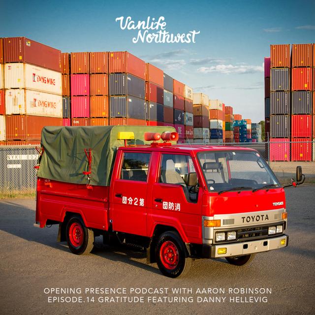 Ep. 14 Danny Hellevig: GRATITUDE - podcast episode cover