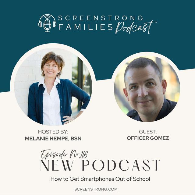 How to Get Smartphones Out of School with Officer Gomez (#116) - podcast episode cover