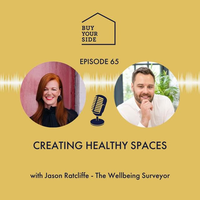 Ep 65. Creating Healthy Spaces - podcast episode cover