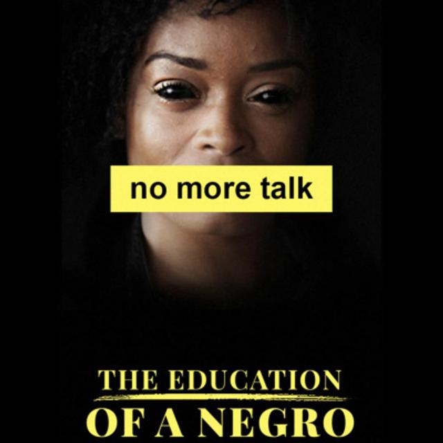 Ep. 25 | The Education Of A Negro - podcast episode cover