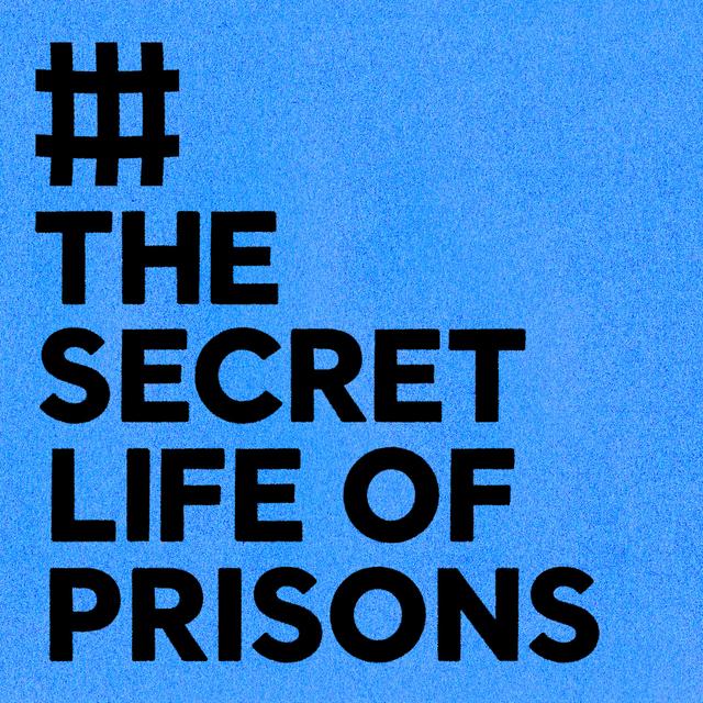 Introducing: The Secret Life of Prisons – Letters To Myself - podcast episode cover