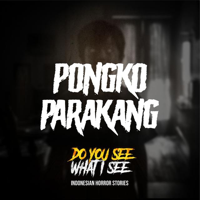 Pongko Parakang | #1493 - podcast episode cover