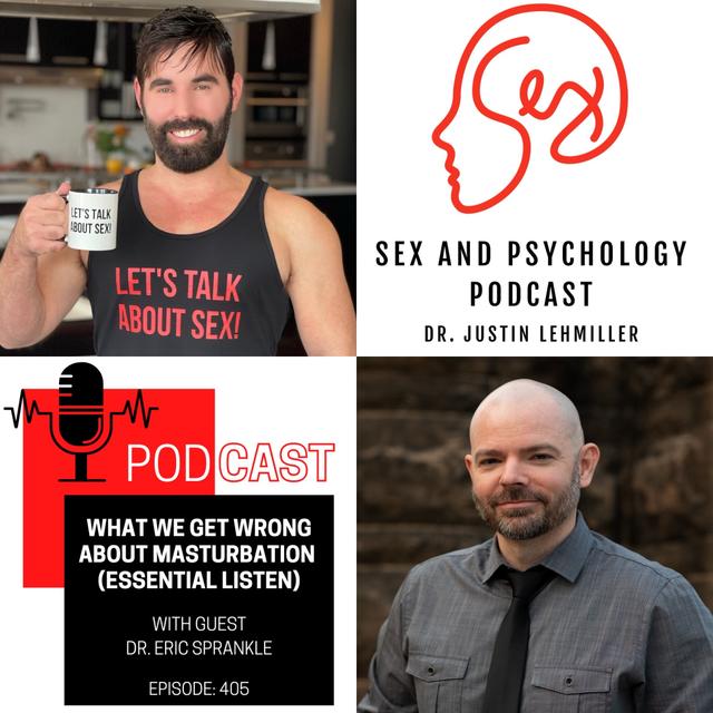 Episode 405: What We Get Wrong About Masturbation (Essential Listen) - podcast episode cover