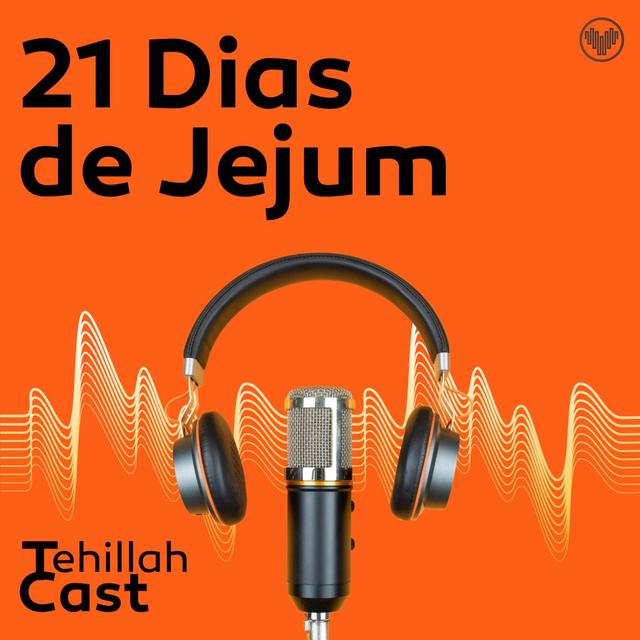 21 Dias de Jejum e Oração - 5º/21 - podcast episode cover