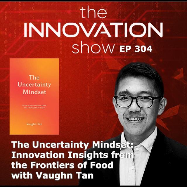 The Uncertainty Mindset with Vaughn Tan - podcast episode cover