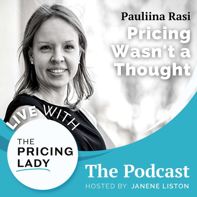 I Didn't Really Think about Pricing - podcast episode cover