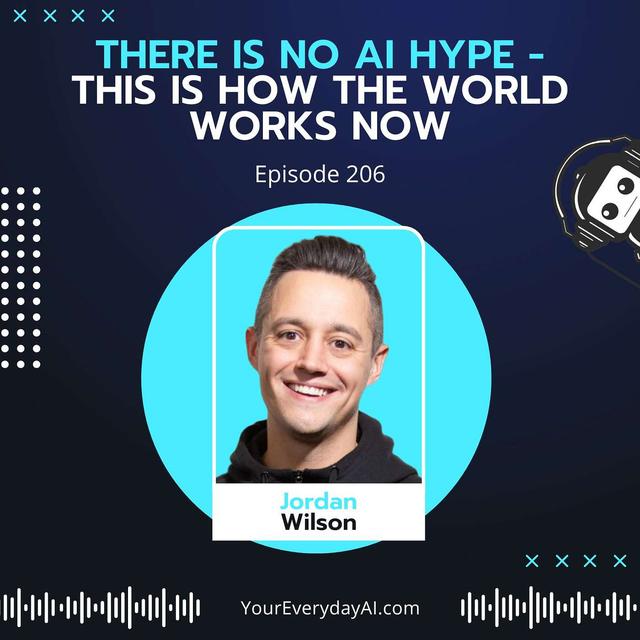 EP 206: There is No AI Hype - This is how the world works now - podcast episode cover