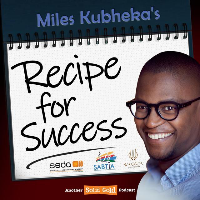 Recipe for Success - Something with a Twyst | Sammy Mhaule (Skyrule Drinks | Founder) - podcast episode cover