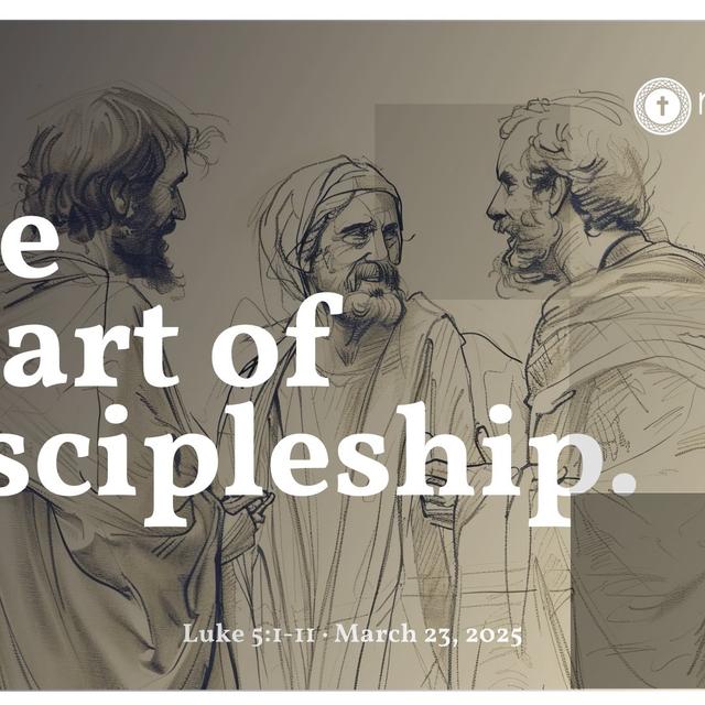 The Heart of Discipleship: Following Jesus in Luke 5:1-11 - podcast episode cover
