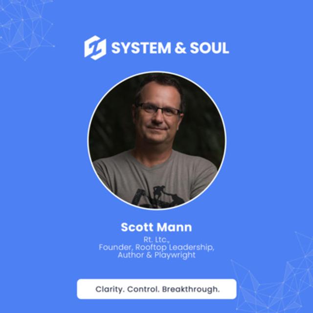 #002: Controlling Triggers and Building Trust with Scott Mann - podcast episode cover