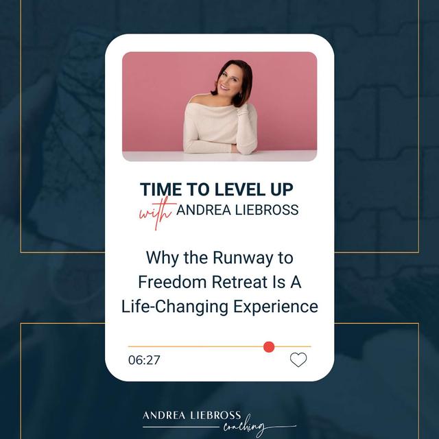 Why the Runway to Freedom Retreat Is A Life-Changing Experience - podcast episode cover