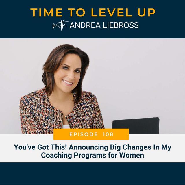 How to Become an "I've Got This" Kind of Woman - podcast episode cover