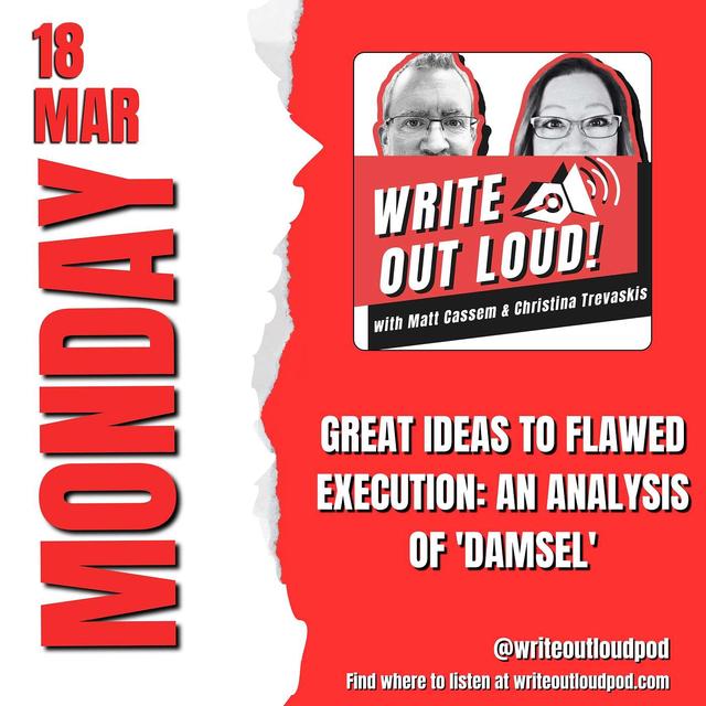 Great Ideas to Flawed Execution: An Analysis of 'Damsel' - podcast episode cover