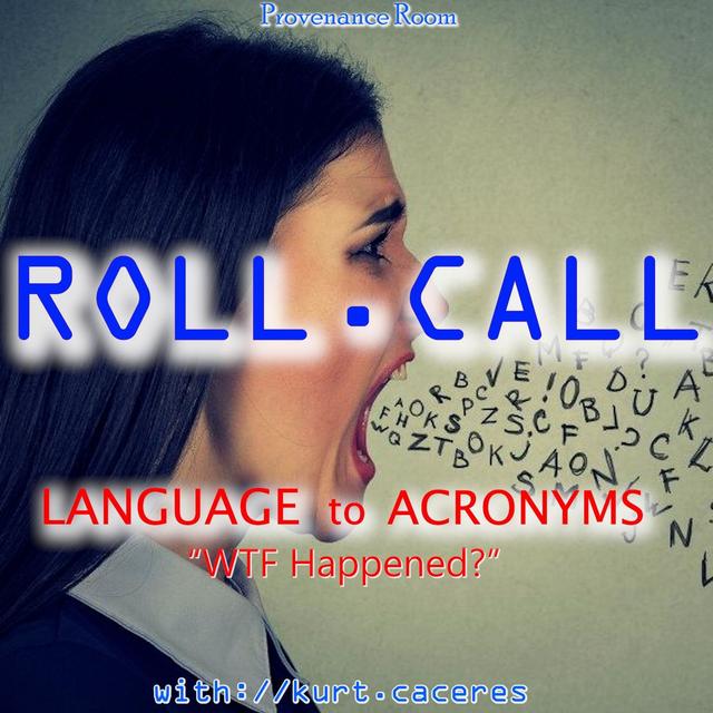 LANGUAGE to ACRONYMS - WTF Happened? - podcast episode cover