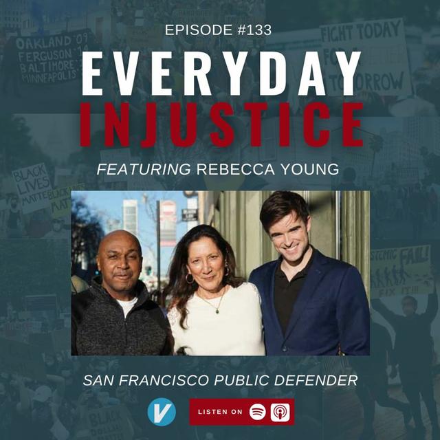 Everyday Injustice Podcast Episode 133: Release of Vanderhorst at 46 Years of Wrongful Incarceration - podcast episode cover