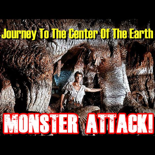 Journey To The Center Of The Earth | Monster Attack Ep.117 - podcast episode cover