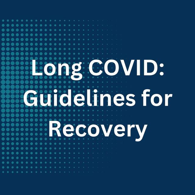 #38: My Long COVID Guidelines for Recovery - podcast episode cover