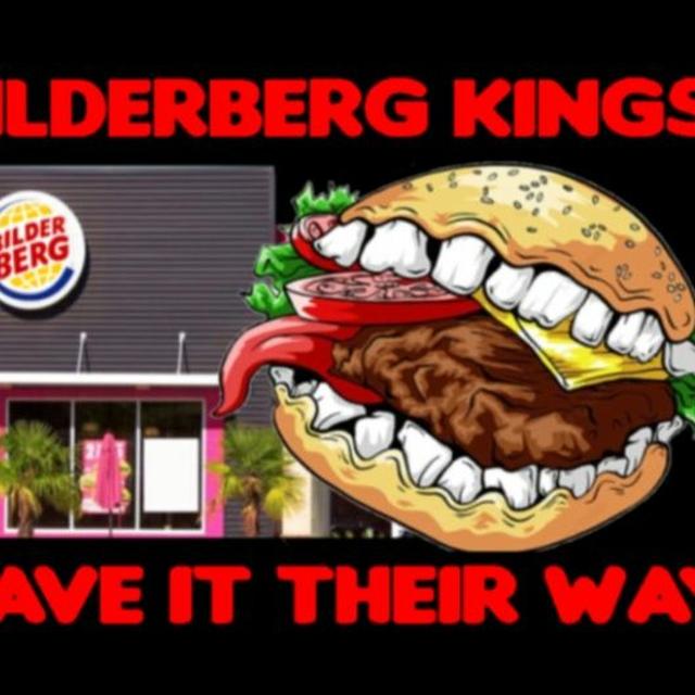 Show sample for 5/22/23 – BILDERBERG KINGS – HAVE IT THEIR WAY W/ KRISTAN HARRIS - podcast episode cover