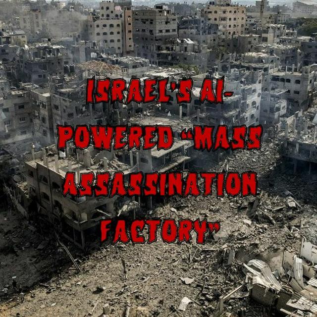 Patreon Preview – 303. Israel’s AI-Powered “Mass Assassination Factory” - podcast episode cover