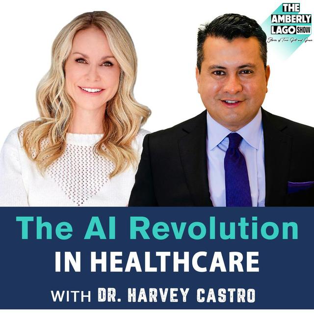 The AI Revolution in Healthcare: Insights from Dr. Harvey Castro - podcast episode cover