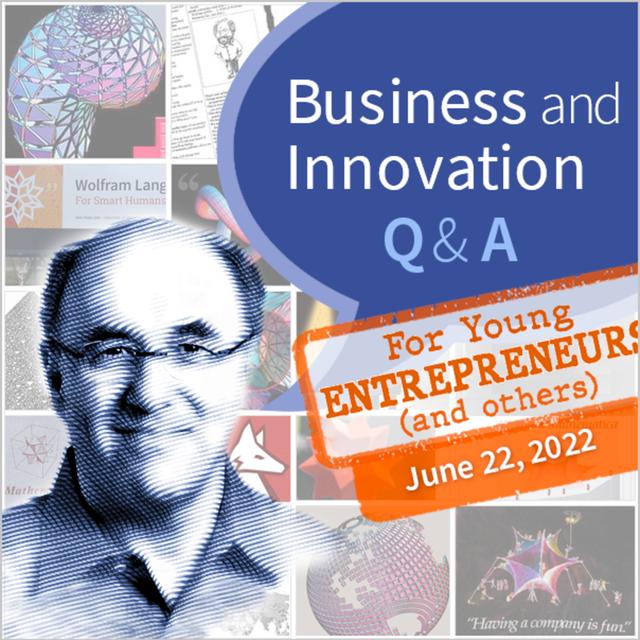 Business, Innovation, and Managing Life (June 22, 2022) - podcast episode cover