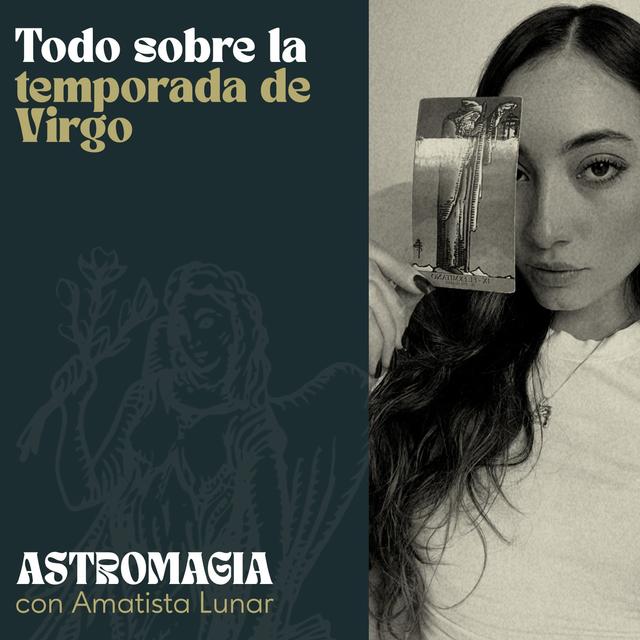 TODO SOBRE LA TEMPORADA VIRGO ♍️ - podcast episode cover