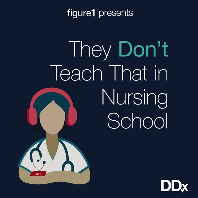 Raj recommends our new show: They Don't Teach That In Nursing School - podcast episode cover