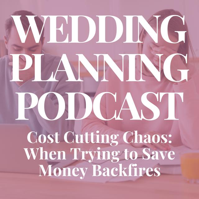 Cost-Cutting Chaos: When Trying to Save Money Can BACKFIRE - podcast episode cover