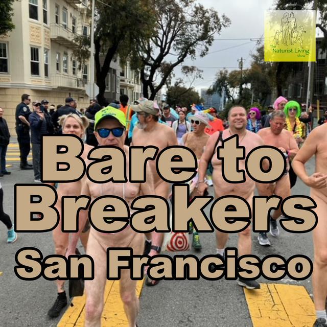 Bare to Breakers & Lupin Lodge - podcast episode cover