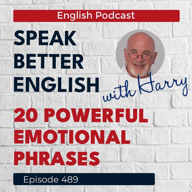 Speak Better English with Harry | Episode 489 - podcast episode cover